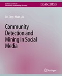 Community detection and mining in social media. 1st Edition