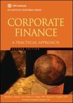 Corporate Finance: A Practical Approach, 2nd Edition by Michelle Clayman, Martin Fridson, George Troughton, and Matthew Scanlan