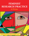 Feminist Research Practice: A Primer, 2nd Edition