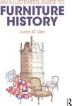 An Illustrated Guide to Furniture History, 1st Edition by Joclyn Oats