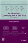 Fiber-Optic Communication Systems, 4th Edition