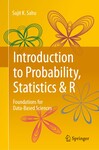 Introduction to Probability, Statistics & R: Foundations for Data-Based Sciences (2024)