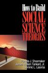 How to Build Social Science Theories (2004)