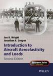 Introduction to Aircraft Aeroelasticity and Loads, 2nd Edition