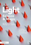 Light — Science & Magic: An Introduction to Photographic Lighting, 6th Edition