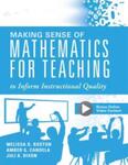 Making Sense of Mathematics for Teaching to Inform Instructional Quality: Applying the TQE Process in Teachers' Math Strategies, 1st Edition