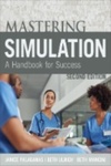 Mastering Simulation, 2nd Edition