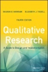 Qualitative Research: A Guide to Design and Implementation, 4th Edition