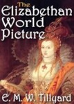 Elizabethan World Picture, 1st Edition