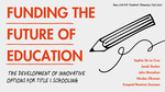 Funding the Future of Education - The Development of Innovative Options for Title 1 Schooling