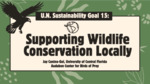 Supporting Wildlife Conservation Locally
