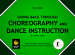 Giving Back Through Choreography and Dance Instruction