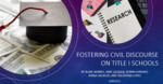 Fostering Civil Discourse on Title I Schools