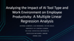 Analyzing the Impact of AI Tool Type and Work Environment on Employee Productivity: A Multiple Linear Regression Analysis​