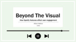 Beyond The Visual