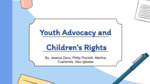 Youth Advocacy and Children's Rights