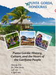Punta Gorda, Honduras: History, Culture, and the Heart of the Garifuna People