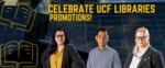 Celebrate UCF Libraries - 2021 Promotions - blog header by Megan M. Haught