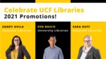 Celebrate UCF Libraries - 2021 Promotions - Twitter by Megan M. Haught