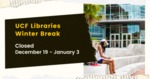 UCF Libraries 2020 Winter Break - Twitter by Megan M. Haught