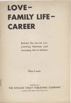 Love, family life, career: Behind the Soviet law limiting abortions and increasing aid to mothers by Woman Today Pub. Co