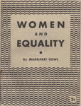 Women and equality by Margaret Cowl