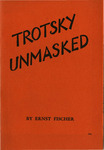 Trotsky unmasked