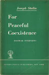 For peaceful coexistence: Postwar interviews by Joseph Stalin