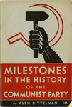 Milestones in the history of the Communist party
