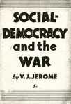 Social-democracy and the war by Victor Jeremy Jerome