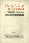 The ABC of socialism by Fred Henderson