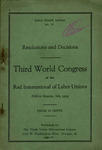 Resolutions and decisions by Red International of Labor Unions Congress (3rd : 1924 :Moscow, Russia)