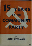 Fifteen years of the Communist Party by Alex Bittelman