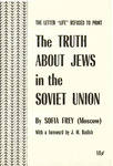 The truth about Jews in the Soviet Union: The letter Life refused to print by Sofia Frey