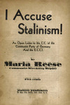 I accuse stalinism!: An open letter to the C.C. of the Communist Party of Germany and the E.C.C.I