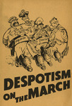 Despotism on the march. by Arnold Petersen