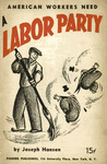 American workers need a labor party by Joseph Hansen