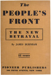 The People's front: The new betrayal by James Burnham