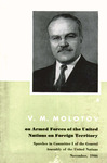 Texts of  speeches on armed forces of the United Nations on  foreign territory in Committee I of the United Nations General Assembly, November 1946, New York City