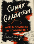 Climax of civilization: World conquest by communism