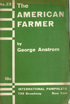 The American farmer by George Anstrom