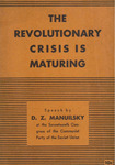 The revolutionary crisis is maturing by Dmitrii Zakharevich Manuilskii