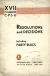 Resolutions and decisions, including party rules by Vsesoiuizna Kommunisticheskaia Partiia 17th Congress, Moscow