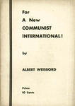 For a new Communist International by Albert Weisbord