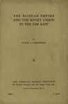 The Russian empire and the Soviet Union in the Far East