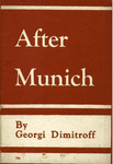 After Munich [and other pamphlets]