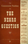 The Communist position on the Negro question