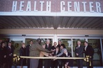 Health Center, dedication and ribbon cutting